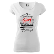 Nesnáším být sexy - nápis - barman / barmanka