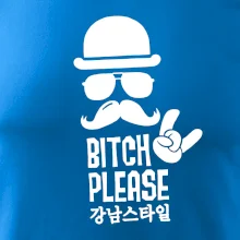 Bitch please! Mustache