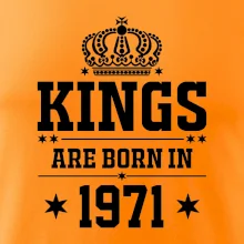 Kings are born in 1971