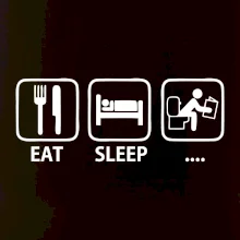 Eat sleep záchod