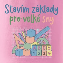 Stavím zákaldy pro velké sny