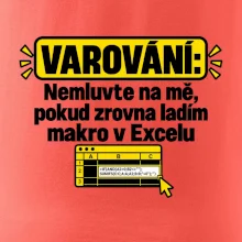 Varování nerušit při makru v excelu