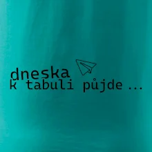 Dneska k tabuli půjde