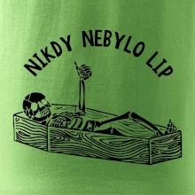 Nikdy nebylo lip