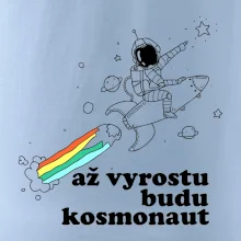 Až vyrostu budu kosmonaut