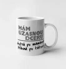 Mám úžasnou dceru