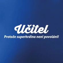 Učitel - superhrdina