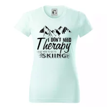 I dont need therapy - Skiing