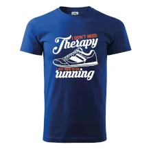 I don't need therapy running