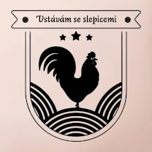 Vstávám se slepicemi