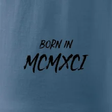 Born in - Římské číslo 1991