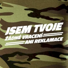 Jsem tvoje žádné vracení