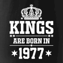 Kings are born in 1977