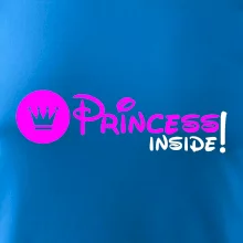 Princess! Inside!