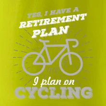 Šedé kolo - Yes, I have a retirement plan, I plan on cycling