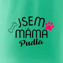 Jsem máma Pudla