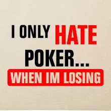 Hate poker