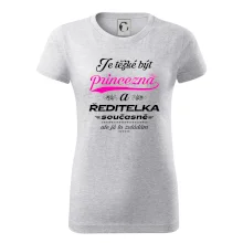 Je těžké být princezna - ředitelka