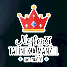 Koruna - Nejlepší tatínek a manžel