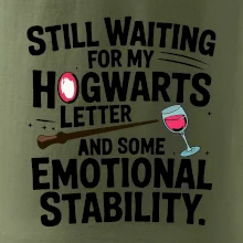 Still waiting for my Hogwarts letter and some emotional stability