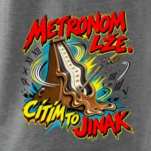 Metronom lže cítím to jinak