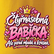 Čtyřnásobná babička Ale pořád mladá a krásná