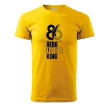 Hero, Legend, King 1986