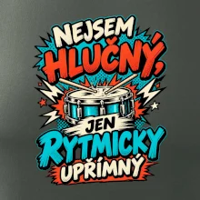 Nejsem hlučný jen rytmicky upřímný - vtipný buben