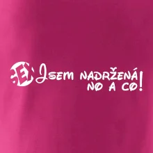 Jsem nadržená! No a co!