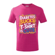 Diabetes sucks but my t-shirt is cute