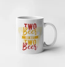 Two beer or not two beer