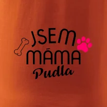 Jsem máma Pudla