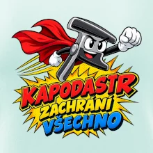 Kapodastr zachrání všechno