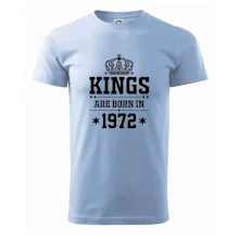 Kings are born in 1972 Kings are born in 1972