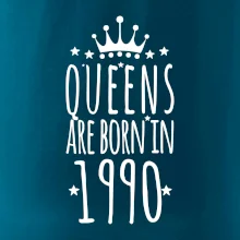 Queens are born in 1990