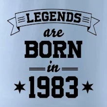 Legends are born in 1983