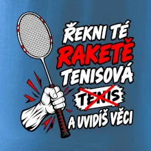 Badmintonová raketa není tenisová