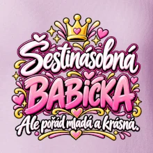 Šestinásobná babička Ale pořád mladá a krásná