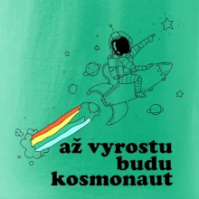 Až vyrostu budu kosmonaut