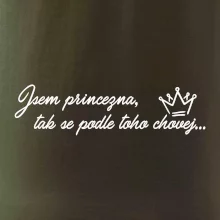 Jsem princezna, tak se podle toho chovej Jsem princezna, tak se podle toho chovej