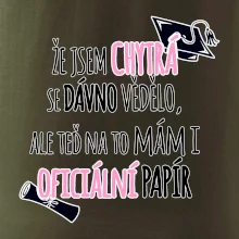 Že jsem chytrá se dávno vědělo