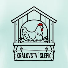 Království slepic a kuřecí dům
