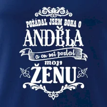 Požádal jsem boha o anděla a on mi poslal moji ženu