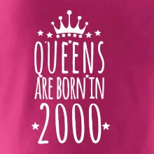Queens are born in 2000