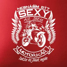 Nesnáším být sexy - motorkář (motorka)