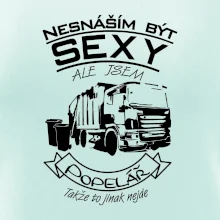 Nesnáším být sexy - Popelář