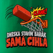 Dneska stavím barák samá cihla