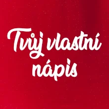 Tvuj vlastní nápis psací