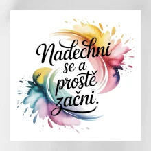 Nadechni se a prostě začni