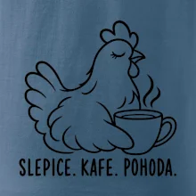 Slepice s kávou a pohodou